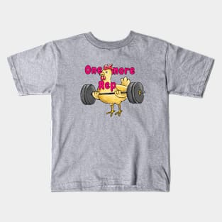 Gym chicken one more rep Kids T-Shirt